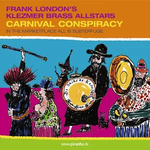 Carnival conspiracy